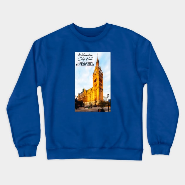 Secret Milwaukee • Milwaukee City Hall • Treasure Hunt Crewneck Sweatshirt by The MKE Rhine Maiden